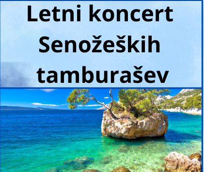 SENOŽEŠKI TAMBURAŠI z gosti  KLAPO GALEB