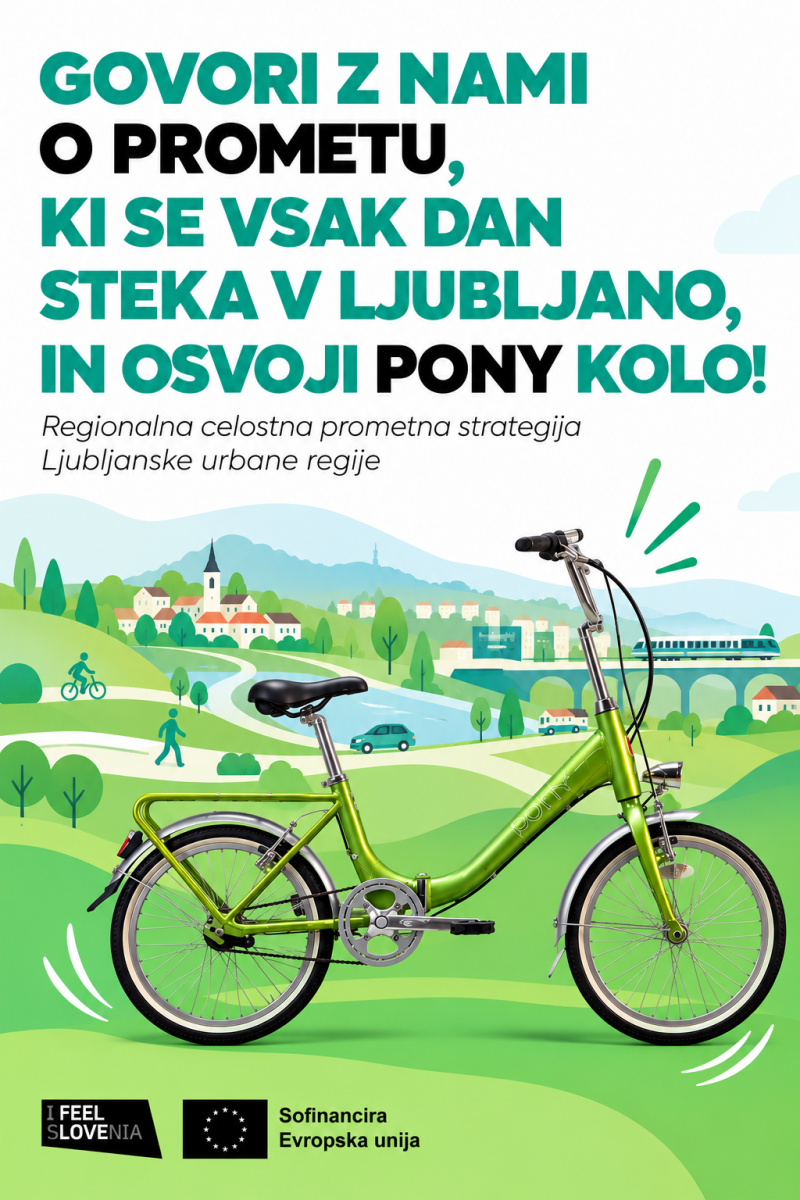 Prispevaj svoj pogled na promet v Ljubljanski urbani regiji in osvoji zelenega Ponyja!