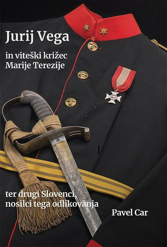 JURIJ VEGA in viteški križec Marije Terezije