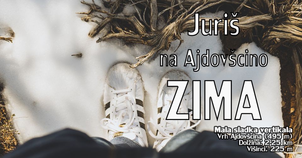 Juriš na Ajdovščino – ZIMA 2023