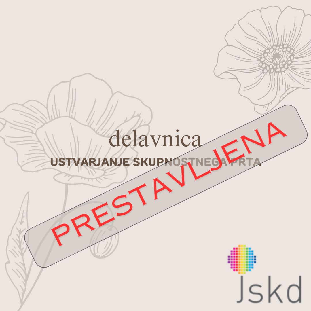 Delavnica Ustvarjanje skupnostnega prta prestavljena